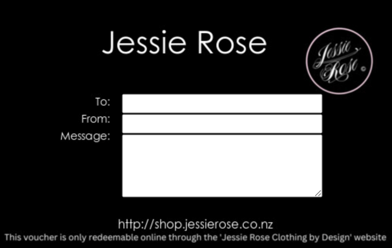 JESSIE ROSE GIFT VOUCHER - for use on the Clothing 'made to order' website